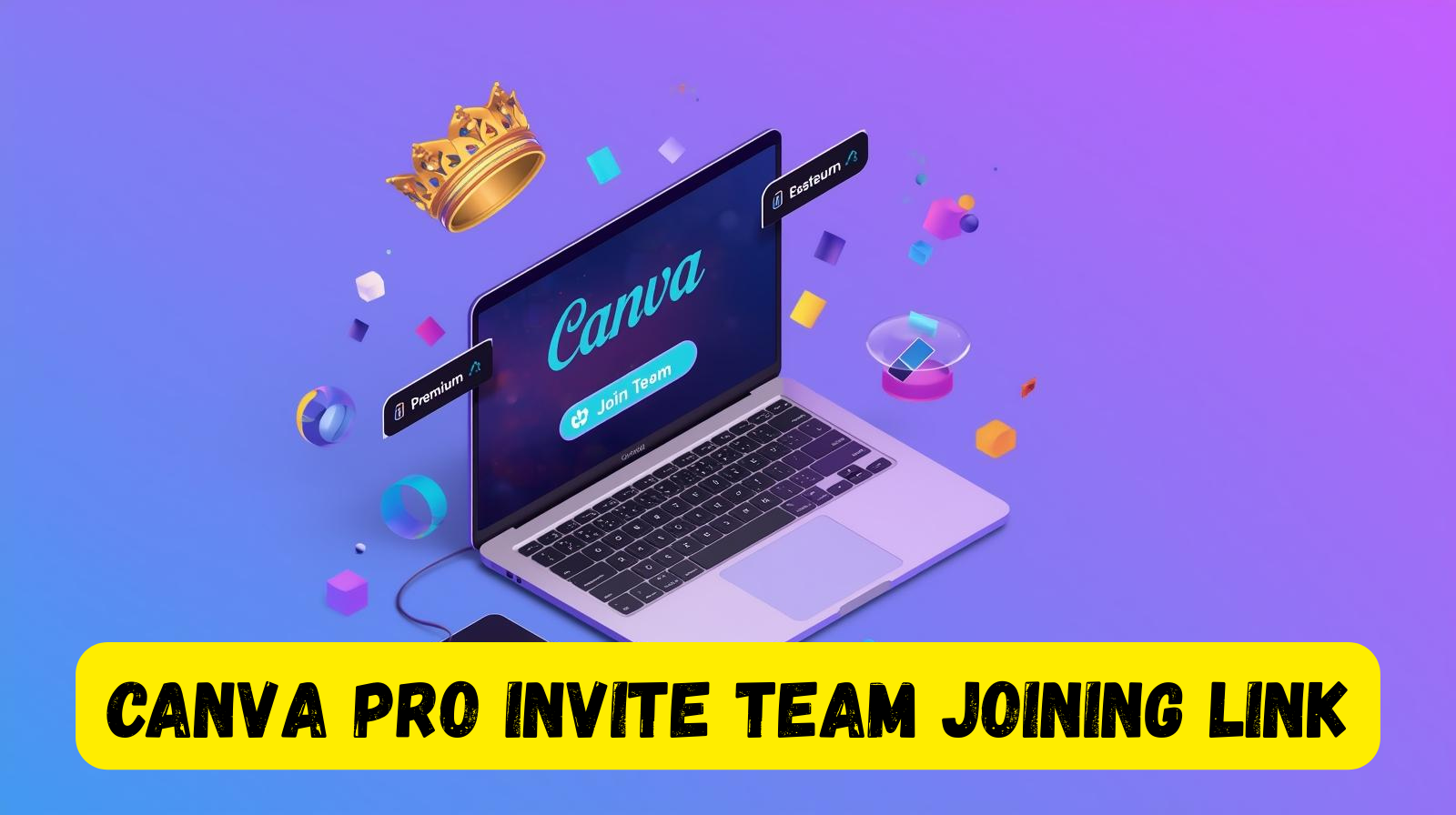 Looking for a Canva Pro Invite Team link 2026? Learn how to join a team via a Canva Pro invite link legally through education, free trials, and workplace invitations.